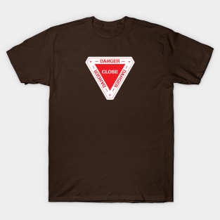 Danger Close T-Shirt